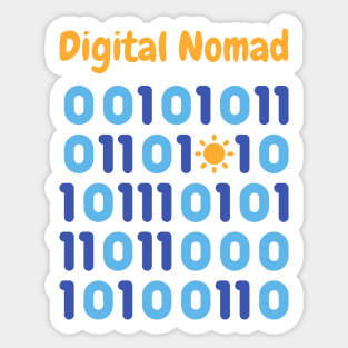 Digital Nomads Have Sun In Their Life Sticker